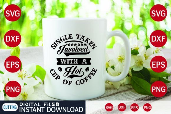 Hot Cup of Coffee Svg: A Graphics & Crafts Asset